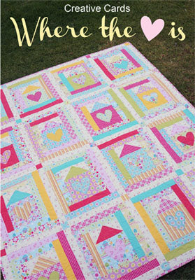 Where the Heart Is  Quilt Pattern Card